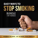 Easy Ways to Stop Smoking Bundle, 3 in 1 Bundle