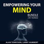 Empowering Your Mind Bundle, 2 in 1 Bundle