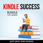 Kindle Success Bundle, 2 in 1 Bundle