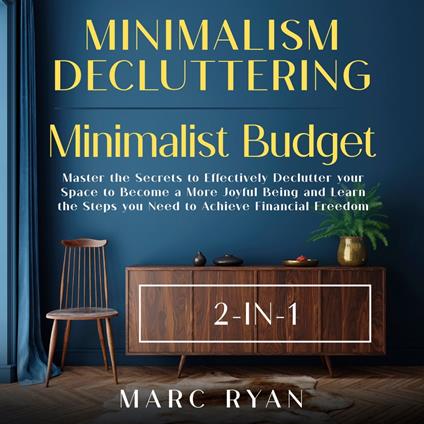 Minimalism Decluttering + Minimalist Budget 2-in-1