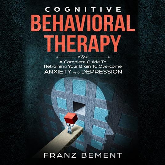 Cognitive Behavioral Therapy