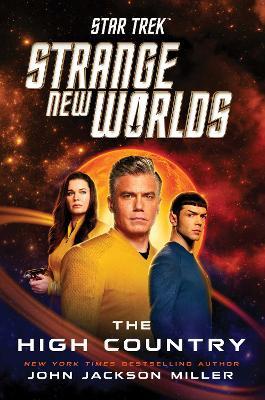 Star Trek: Strange New Worlds: The High Country - John Jackson Miller - cover