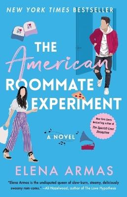 The American Roommate Experiment - Elena Armas - cover