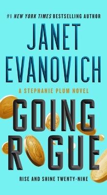 Going Rogue: Rise and Shine Twenty-Nine - Janet Evanovich - cover
