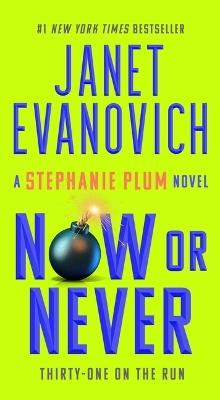 Now or Never - Janet Evanovich - cover