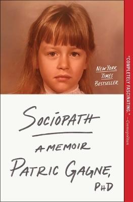 Sociopath: A Memoir - Patric Gagne - cover