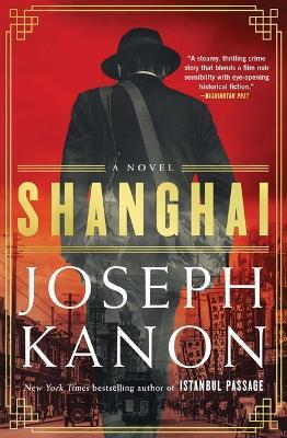 Shanghai - Joseph Kanon - cover