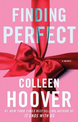 Finding Perfect: A Novella - Colleen Hoover - cover