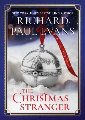 The Christmas Stranger - Richard Paul Evans - cover