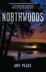 Northwoods: A Novel