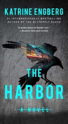 The Harbor - Katrine Engberg - cover