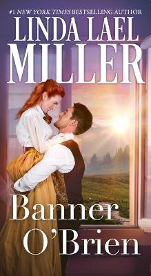 Banner O'Brien - Linda Lael Miller - cover