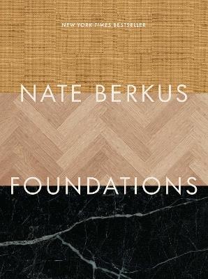 Foundations: Timeless Design That Feels Personal - Nate Berkus - cover