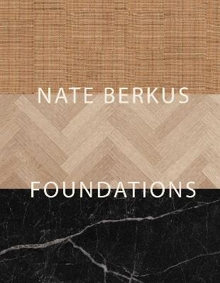 Foundations: Timeless Design That Feels Personal - Nate Berkus - cover