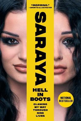 Hell in Boots: Clawing My Way Through Nine Lives - Saraya-Jade Bevis - cover