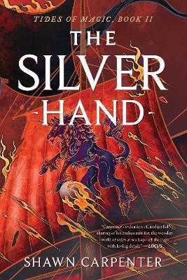 The Silver Hand - Shawn Carpenter - cover