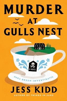 Murder at Gulls Nest - Jess Kidd - cover