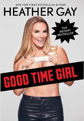 Good Time Girl - Heather Gay - cover