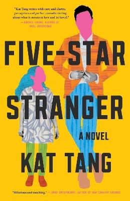 Five-Star Stranger: A  Novel - Kat Tang - cover