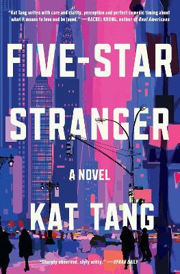 Five-Star Stranger: A  Novel - Kat Tang - cover