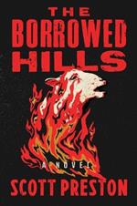 The Borrowed Hills