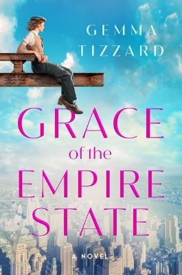 Grace of the Empire State - Gemma Tizzard - cover