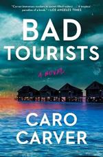 Bad Tourists