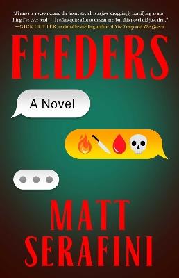 Feeders: A Novel - Matt Serafini - cover