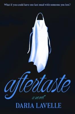 Aftertaste - Daria Lavelle - cover