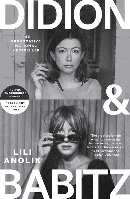 Didion and Babitz