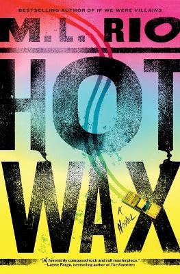 Hot Wax - M L Rio - cover