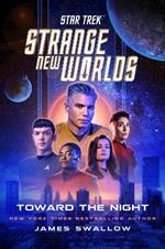 Star Trek: Strange New Worlds: Toward the Night
