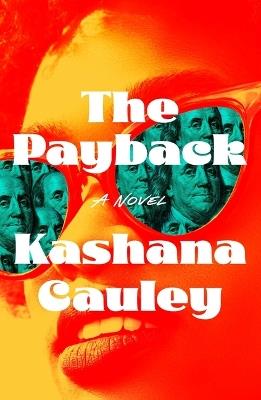 The Payback - Kashana Cauley - cover
