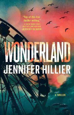 Wonderland: A Thriller - Jennifer Hillier - cover