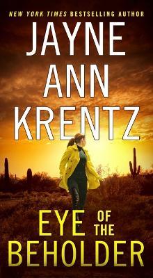 Eye of the Beholder - Jayne Ann Krentz - cover