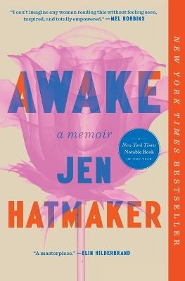 Awake: A Memoir - Jen Hatmaker - cover