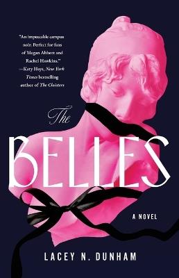 The Belles - Lacey N Dunham - cover