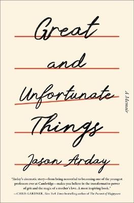 Great and Unfortunate Things - Jason Arday - cover