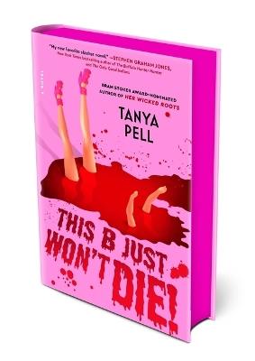 This B Just Won't Die! - Tanya Pell - cover