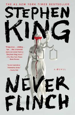 Never Flinch - Stephen King - cover