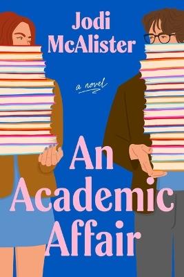 An Academic Affair - Jodi McAlister - cover
