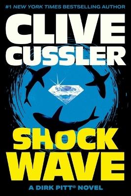 Shock Wave - Clive Cussler - cover