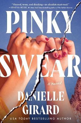 Pinky Swear - Danielle Girard - cover