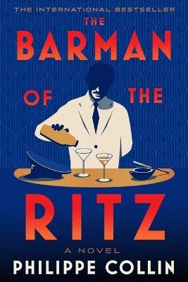 The Barman of the Ritz - Philippe Collin - cover