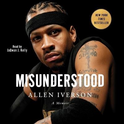 Misunderstood: A Memoir - Ray Beauchamp,Allen Iverson - cover