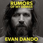 Rumors of My Demise