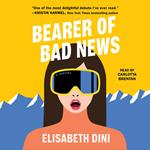 Bearer of Bad News