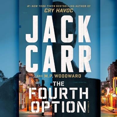 The Fourth Option - Jack Carr,M P Woodward - cover