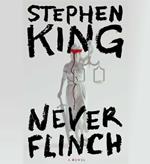 Never Flinch