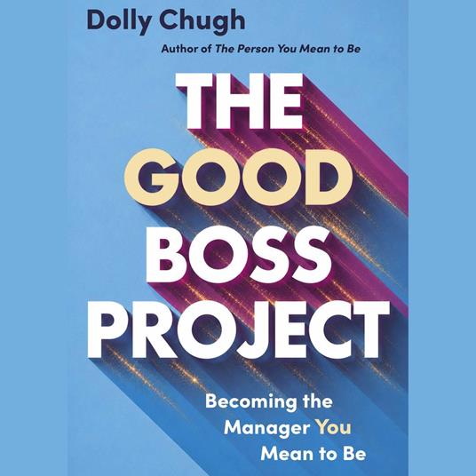 The Good Boss Project